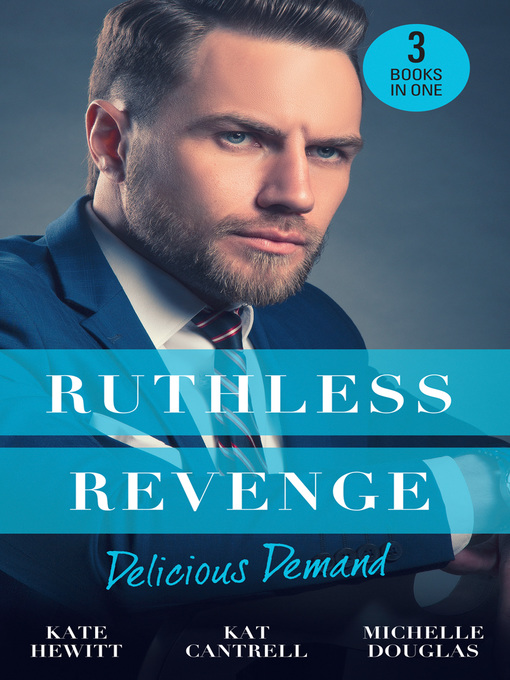 Title details for Ruthless Revenge by Kate Hewitt - Available